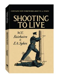 Shooting-To-Live-by-Fairbairn-&-Sykes